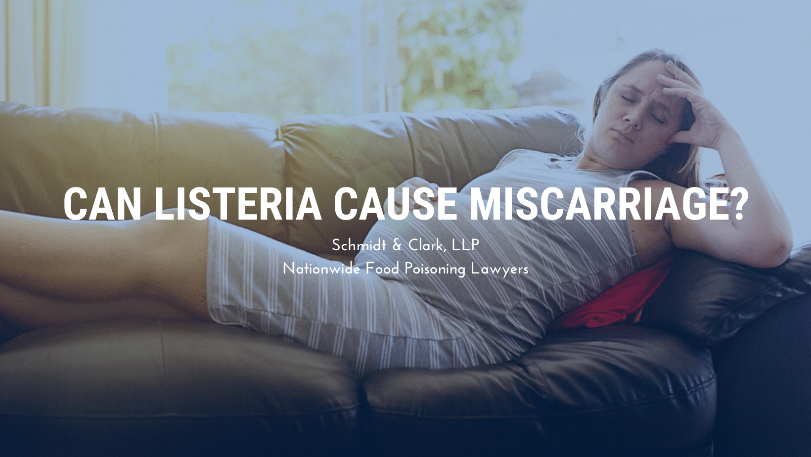 can listeria cause miscarriage?